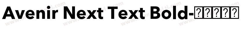Avenir Next Text Bold字体转换